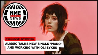 Alissic on new single Piano and working with Oli Sykes  Music News [upl. by Yrehcaz265]