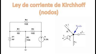 Análisis de nodos  Ley de corriente de kirchhoff LCKCircuitos básicos [upl. by Nerag467]