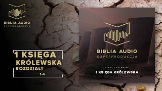 BIBLIA AUDIO superprodukcja  11  Pierwsza Księga Królewska  rozdziały 19  Stary Testament [upl. by Nilhtac]