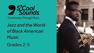 Jazz and the World of Black American Music Louis Armstrong and the Blues SCool Sounds Courses [upl. by Haynor]