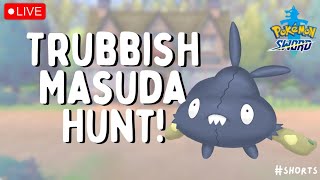 🔴 SHINY HUNTING TRUBBISH masuda method  Live Stream  Pokémon Sword shorts [upl. by Yerxa]