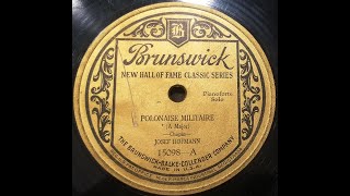 Josef Hofmann  Chopin Polonaise Militaire in A major Op40 No1 [upl. by Doralin102]