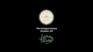 The Octagon House Farmers Markets  Hudson WI [upl. by Belsky]