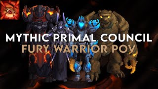 Mythic Primal Council  Fury Warrior [upl. by Glorianna]