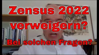 Zensus 2022 verweigern Bei diesen Fragen [upl. by Roderigo]