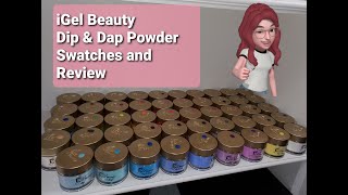 iGel Beauty  Dip and Dap Acrylic Review  Colored Acrylic Swatches [upl. by Jemmy]