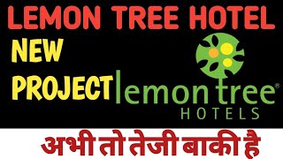 lemon tree hotel share news today  lemon tree hotel share latest newslemon tree hotel share target [upl. by Espy]