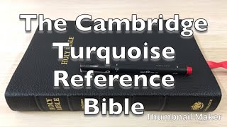 Bible Review Cambridge KJV Turquoise Reference Bible [upl. by Nedle]