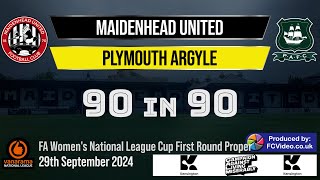 Maidenhead Utd Women v Plymouth Argyle  90in90 HIGHLIGHTS  29th Sep 2024 [upl. by Aldric]