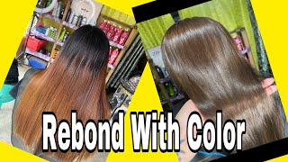 How to do Rebond With Hair Color [upl. by Enaujed]