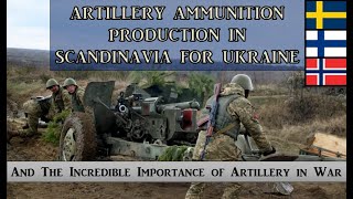 Artillery Ammunition Production in Scandinavia for Ukraine [upl. by Anaitsirk]