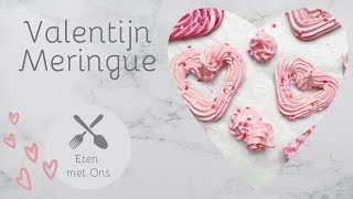 Valentijn Meringue  Eten met Ons [upl. by Yanffit]