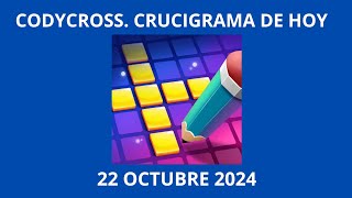 Codycross Crucigrama de Hoy 22 Octubre 2024 [upl. by Sokem]