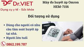 Giới thiệu sản phẩm Máy đo huyết áp Omron HEM7156  Y khoa DrViet [upl. by Elleb]