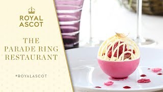 Royal Ascot Fine Dining  The Parade Ring Restaurant [upl. by Arodal482]