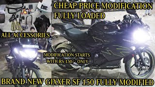 Gixxer SF 150 Fully Modified 😯🔥 Modification done in very low price  Gixxer SF 150 Modifications [upl. by Assiron]