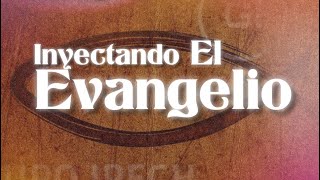 Inyectando el Evangelio Grupo Ipech [upl. by Savell]