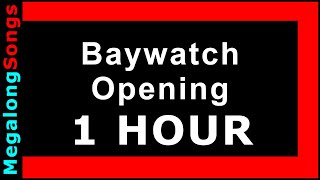 Baywatch  Opening Music TV soundtrack  OST 1 HOUR [upl. by Mathre275]