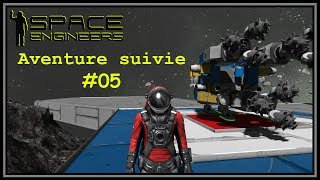 Space Engineers Aventure Suivie 05  Ca va péter Mon Colonel [upl. by Farland]