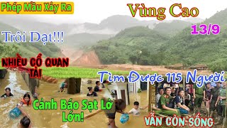 Bất Ngờ Tìm Được 115 Người Còn Sống Nhiều Cổ Quan Tài Cảnh Báo Sạt Lở Lớn Vùng Cao [upl. by Akoyin]