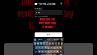 blum new task verify code today 17 october new video code Blum [upl. by Enaelem834]