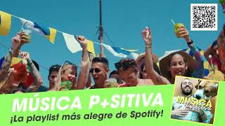 MÚSICA POSITIVA ☀️ ¡La mejor lista en Spotify [upl. by Novar133]