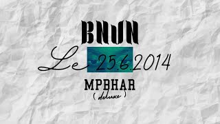 BNVN  Le 2562014  MPBHAR  official lyrics [upl. by Aener]