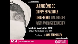 La pandémie de grippe espagnole 19181920 Une guerre dans la Grande Guerre [upl. by Novled]