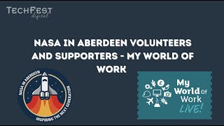 NASA in Aberdeen Volunteers and Supporters  My World of Work [upl. by Raybourne]