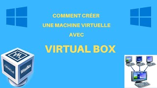 Comment créer une machine virtuelle avec VirtualBox [upl. by Rawdin]