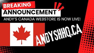 BREAKING NEWS CANADA WEBSTORE IS NOW LIVE ANDYSHHQCA [upl. by Eves743]