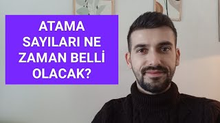 ATAMA SAYISI NE ZAMAN AÇIKLANACAK [upl. by Sadirah]