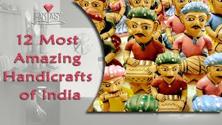 12 Most Amazing Handicrafts of India [upl. by Cristi]