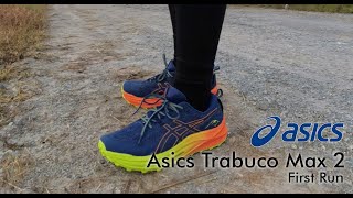 Asics Trabuco Max 2 first run [upl. by Iolanthe]