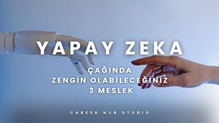 Yapay Zeka Çağında Sosyal Bilgiler Öğretmenlerini Zengin Edecek 3 Meslek [upl. by Cort]