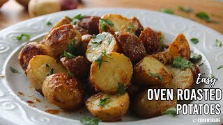 Easy Oven Roasted Potatoes Recipe [upl. by Lorou]