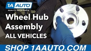 How to Replace Front Wheel Hub Assembly on any Car Truck or SUV [upl. by Delly]