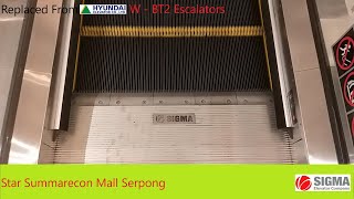 Star Summarecon Mall Serpong Tangerang Banten Hyundai W  BT2 Repl Sigma SEE Escalators [upl. by Jennings]