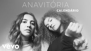 ANAVITÓRIA  Calendário Audio [upl. by Kassandra]