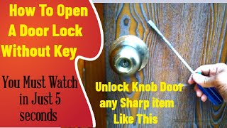 How to open a door without a key  Door lock opening tricks  Without Key door lock open [upl. by Llewol]