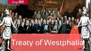 Treaty of Westphalia  World History  International Relations JNU  SAU  UPSC  NET JRF [upl. by Gabriela]