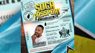 Soca Passport 2024 St Lucia Carnival Mixed By DJ Close Connections [upl. by Frodina]