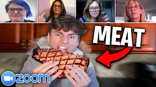 Eating MEAT In VEGAN Zoom Class [upl. by Kahcztiy]