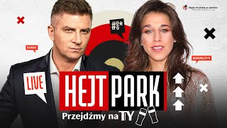 JOANNA JĘDRZEJCZYK I MATEUSZ BOREK  HEJT PARK  PRZEJDŹMY NA TY 258 [upl. by Porta]