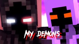 quotMy Demonsquot  A Minecraft Music Video Entity 303 Montage sashamtanimations3761 [upl. by Oiramal]