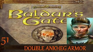 Baldurs Gate Classic Ep51 Double Ankheg Armor [upl. by Inanak]