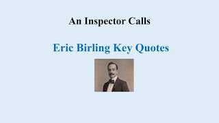 Eric Birling Key Quotes [upl. by Ahsenaj]