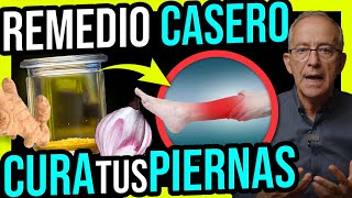 🧄 DOLOR DE PIERNAS Reumatismo Varices Artritis REMEDIO NATURAL POTENTE  Oswaldo Restrepo RSC [upl. by Eeldarb]