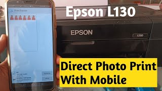 Epson L130 Direct Photo Print With Mobile  Epson L130 Connect With Mobile And Print [upl. by Wilda]