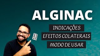 4 fatos sobre o ALGINAC  Modo de usar efeitos colaterais e etc [upl. by Aivekahs]